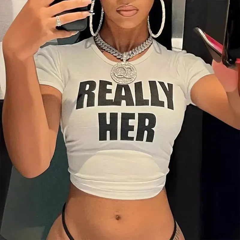 REALLY HER CROP TEE